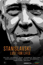 Watch Stanislavsky. Lust for life Vodly