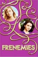 Watch Frenemies Vodly