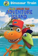 Watch Dinosaur Train: Adventure Island Vodly