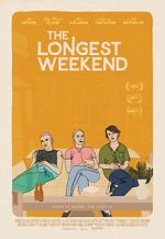 Watch The Longest Weekend Vodly