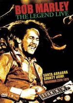 Watch Bob Marley: The Legend Live at the Santa Barbara County Bowl Vodly