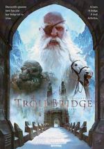 Watch Troll Bridge Vodly