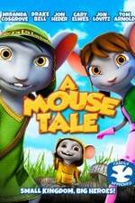 Watch A Mouse Tale Vodly