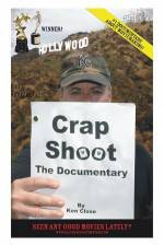 Watch Crap Shoot The Documentary Vodly