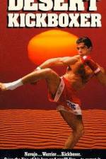 Watch Desert Kickboxer Vodly