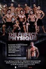 Watch The Perfect Physique Vodly