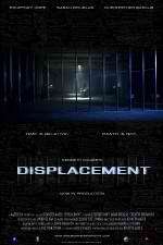 Watch Displacement Vodly