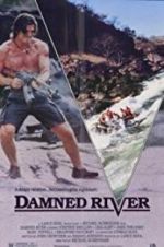 Watch Damned River Vodly