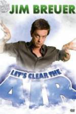 Watch Jim Breuer: Let's Clear the Air Vodly