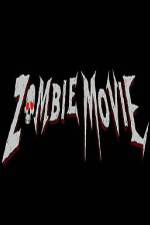 Watch Zombie Movie Vodly