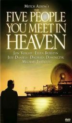 Watch The Five People You Meet in Heaven Vodly