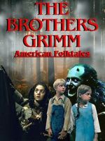 Watch The Brothers Grimm: American Folktales Vodly