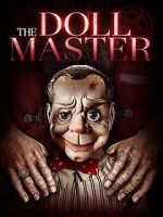 Watch The Doll Master Vodly