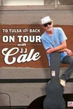 Watch To Tulsa and Back On Tour with JJ Cale Vodly