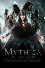 Watch Mythica: The Godslayer Vodly