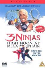 Watch 3 Ninjas High Noon at Mega Mountain Vodly