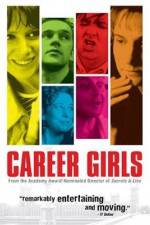 Watch Career Girls Vodly