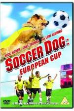 Watch Soccer Dog European Cup Vodly