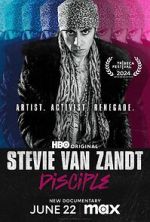 Watch Stevie Van Zandt: Disciple Vodly