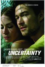 Watch Uncertainty Vodly