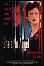 Watch She\'s No Angel Vodly