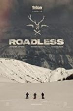 Watch Roadless Vodly