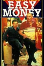 Watch Easy Money Vodly