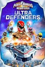 Watch Power Rangers Megaforce: Ultra Defenders Vodly