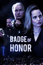 Watch Badge of Honor Vodly