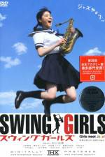 Watch Swing Girls Vodly