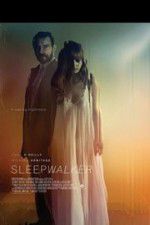 Watch Sleepwalker Vodly