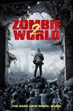 Watch Zombie World 2 Vodly