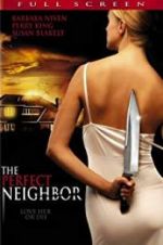 Watch The Perfect Neighbor Vodly