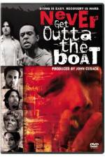 Watch Never Get Outta the Boat Vodly