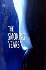 Watch BBC Timeshift The Smoking Years Vodly