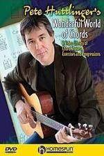 Watch Pete Huttlinger - Wonderful World of Chords Vodly