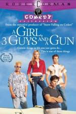 Watch A Girl Three Guys and a Gun Vodly