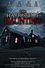 Watch The Harrisville Haunting: The Real Conjuring House Vodly