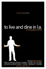 Watch To Live and Dine in L.A. Vodly