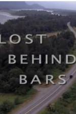 Watch Lost Behind Bars Vodly