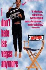 Watch I Don't Hate Las Vegas Anymore Vodly