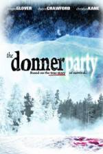 Watch The Donner Party Vodly