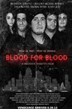 Watch Blood for Blood Vodly