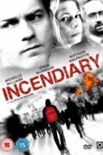 Watch Incendiary Vodly