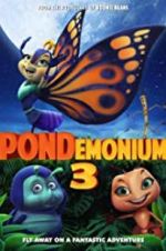 Watch Pondemonium 3 Vodly