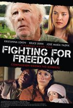 Watch Fighting for Freedom Vodly