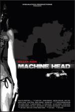 Watch Machine Head Vodly