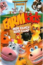 Watch Farmkids Dude Ranch Book Camp Vodly