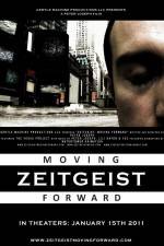 Watch Zeitgeist Moving Forward Vodly