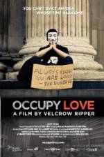 Watch Occupy Love Vodly